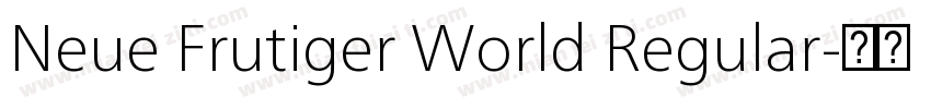 Neue Frutiger World Regular字体转换
